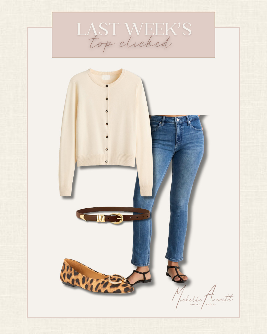 Items you loved shopping last week-- these are essentials everyone needs in their wardrobe.

petite fashion, petite style, cardigan, leopard flats 

 #LTKootd #LTKPetite #LTKFindsUnder100
