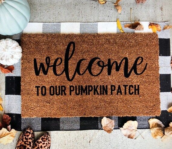Welcome to our pumpkin patch doormat | Etsy (US)