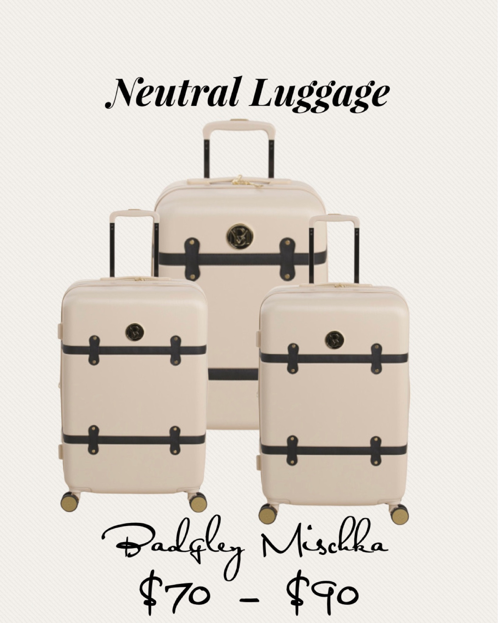 Pretty neutral luggage at discounted prices!

Luggage, neutral luggage, carryon bag, roller bag, neutral roller bag, roller luggage, travel bags, weekender bag, travel style, travel bags, look for less

#LTKunder100 #LTKtravel #LTKitbag