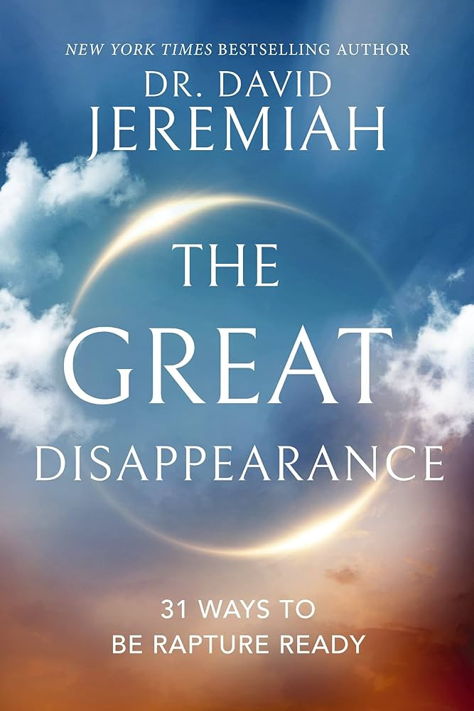 The Great Disappearance: 31 Ways to be Rapture Ready | Amazon (US)