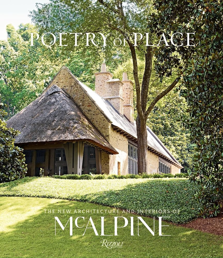Poetry of Place: The New Architecture and Interiors of McAlpine | Amazon (CA)