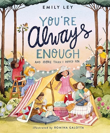 You're Always Enough: And More Than I Hoped For     Hardcover – Picture Book, June 21, 2022 | Amazon (US)