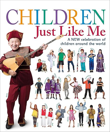 Children Just Like Me: A new celebration of children around the world | Amazon (US)