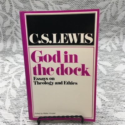 God In The Dock: Essays On Theology And Ethics by C. S. Lewis (paperback) 1990 | eBay US