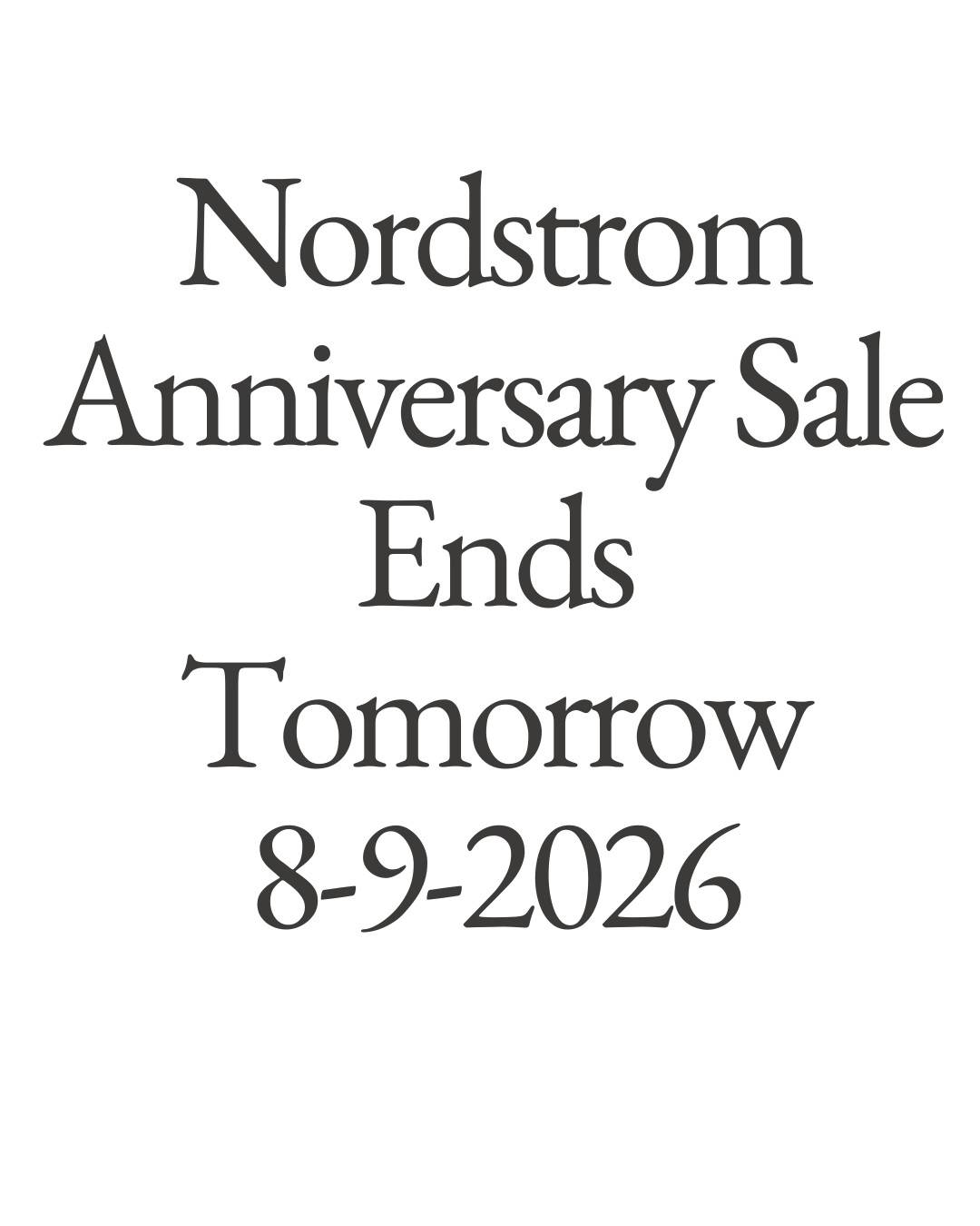 Nordstrom Anniversary Sale Ending tomorrow. 8-9-2026. Take advantage of this sale to get the best deals. #ad

#LTKootd #LTKOver40
