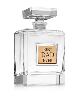 Best Dad Ever 28 oz. Decanter | Macy's