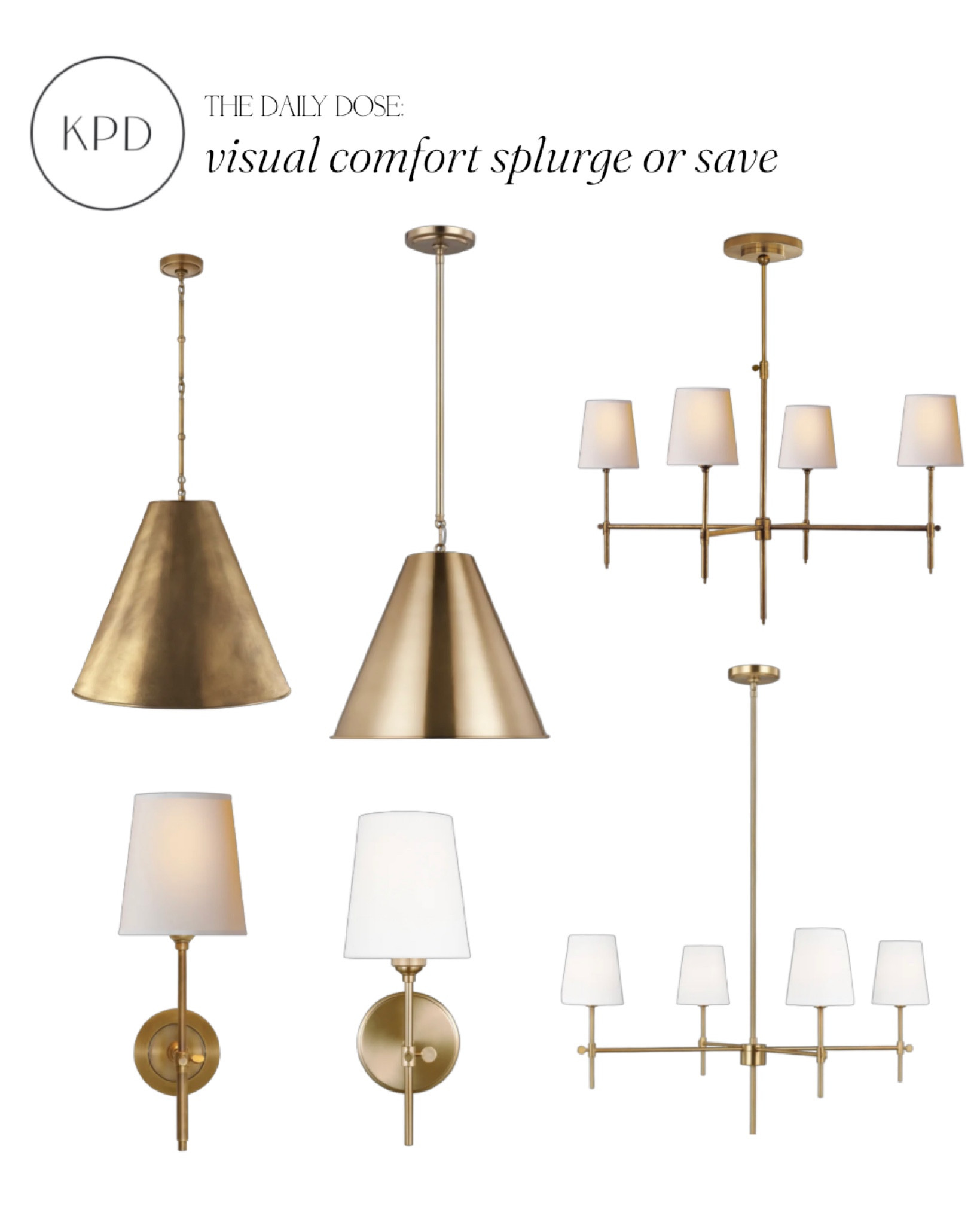 kpd the daily dose: visual comfort lighting at various price points 

#LTKstyletip #LTKhome
