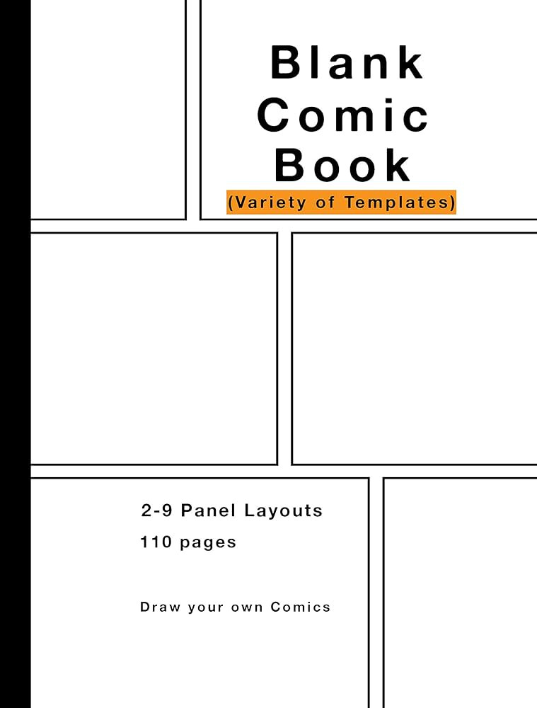 Blank Comic Book: Variety of Templates, 2-9 panel layouts, draw your own Comics | Amazon (US)