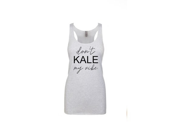 Don't Kale My Vibe Tank | Etsy (US)