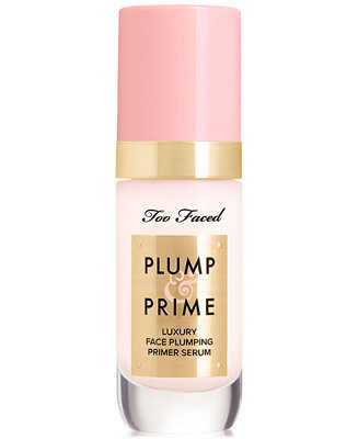Too Faced Plump & Prime Face Plumping Primer Serum, 1-oz. - Macy's | Macy's