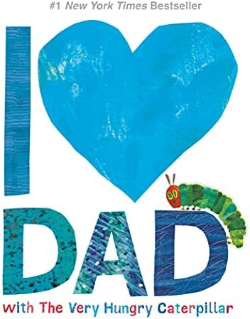 I Love Dad with The Very Hungry Caterpillar (The World of Eric Carle) | Amazon (US)