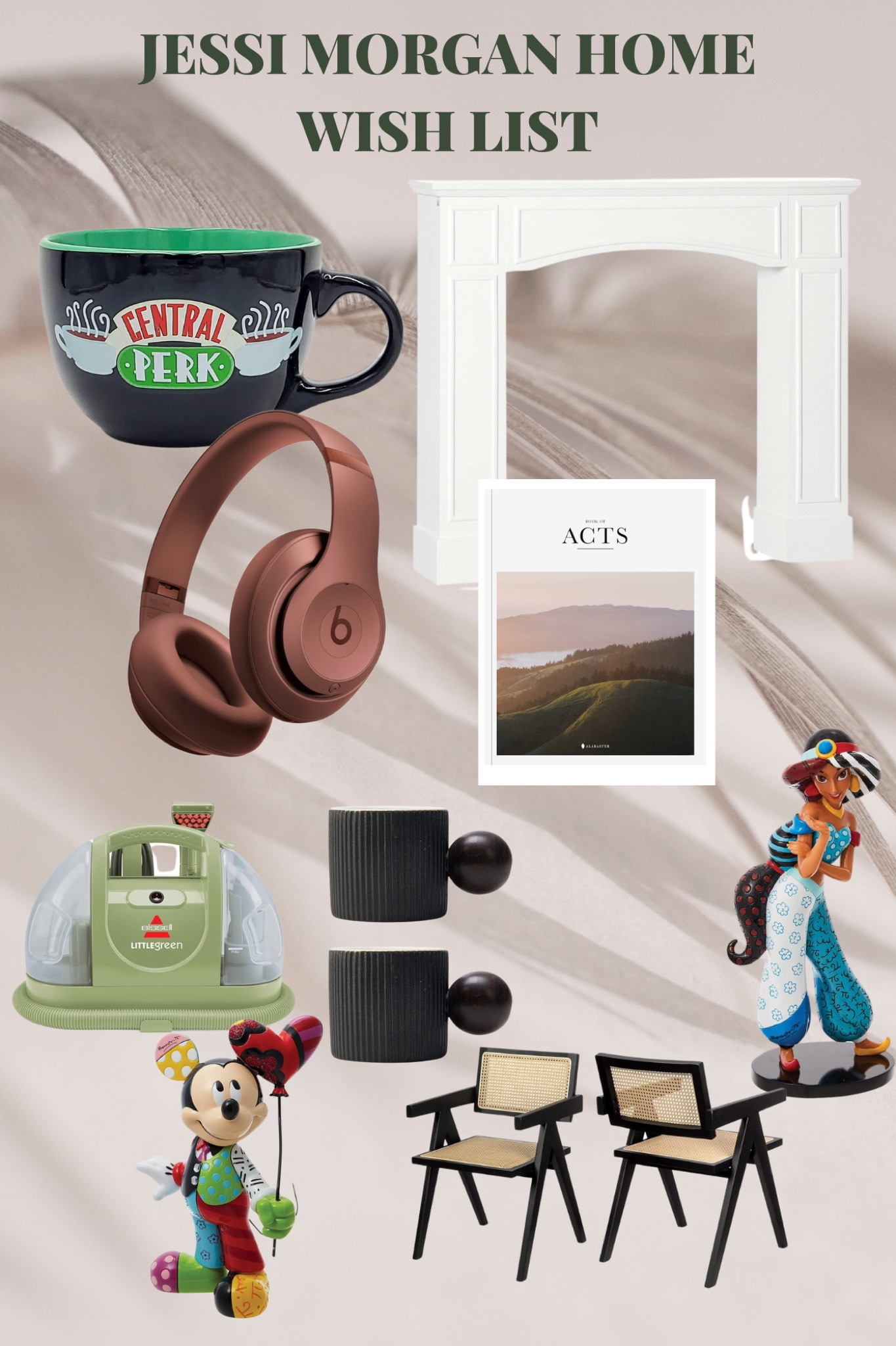 Wish List
Amazon finds
Bible
Books
Beats
Coffee cup
Quick gift 
Cleaning supplies
Britto 
Disney
Home decor
House warming gift
Friends


#LTKGiftGuide #LTKHoliday #LTKSeasonal