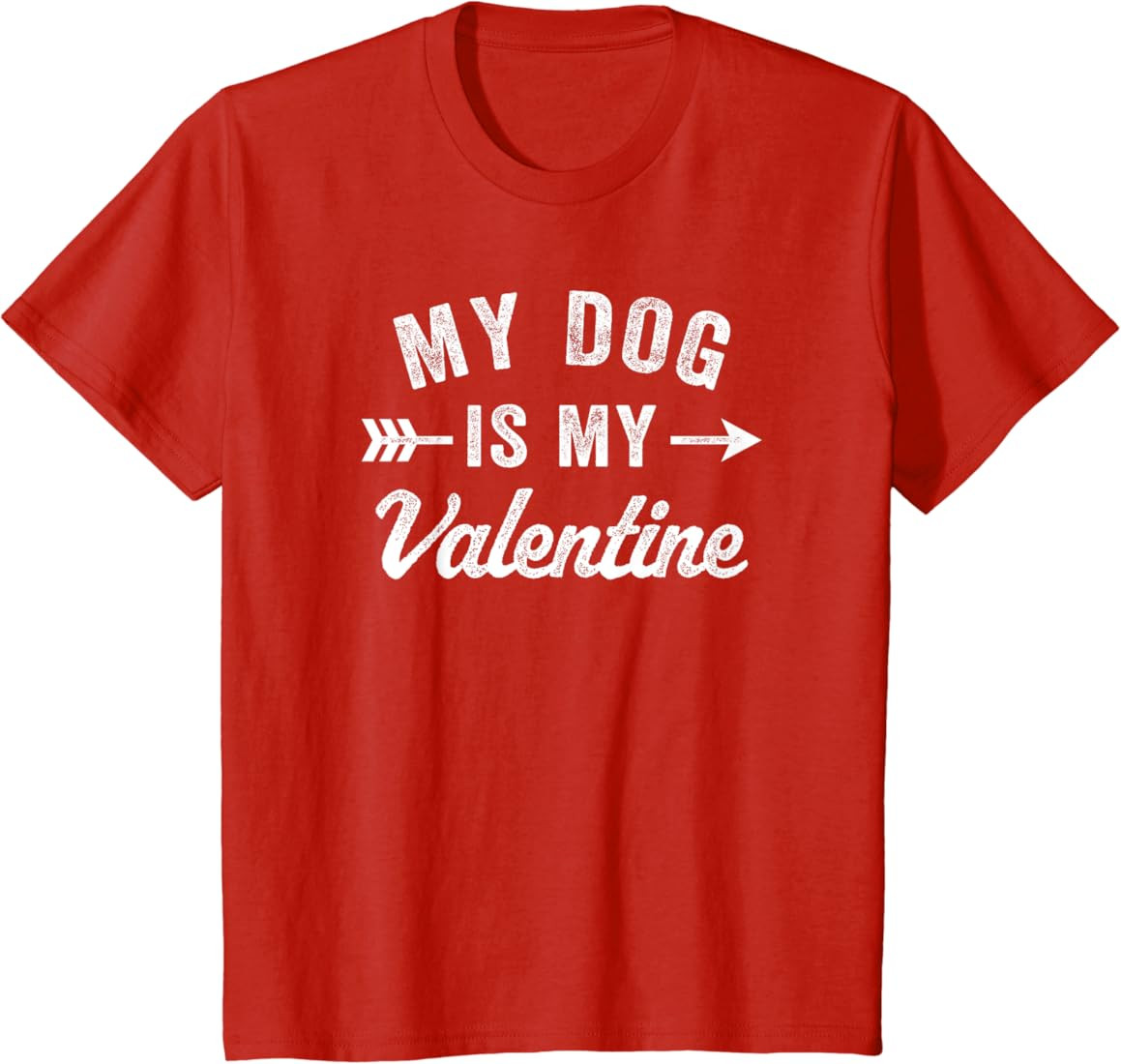 Funny My Dog is My Valentine Dog Lover Valentines Day T-Shirt | Amazon (US)