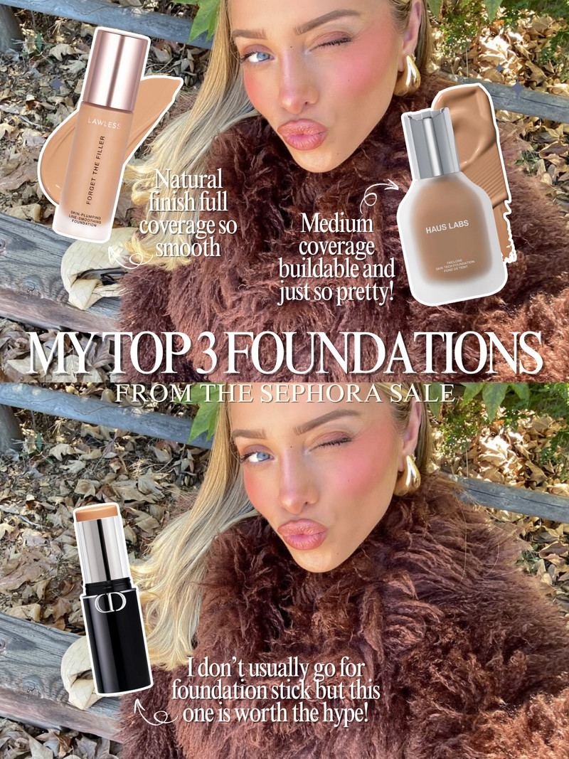 My top 3 foundations from the Sephora Sale! 

 #LTKgrwm #LTKSaleAlert #LTKBeauty