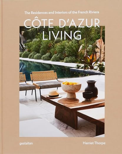 Côte D'Azur Living: The Residences and Interiors of the French Riviera | Amazon (US)