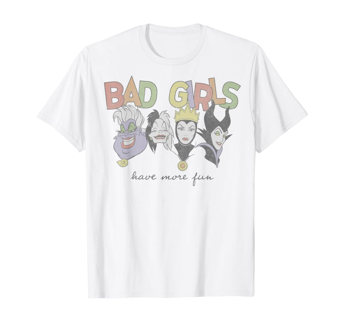 Princess Villains Bad Girls Have More Fun T-Shirt | Amazon (UK)