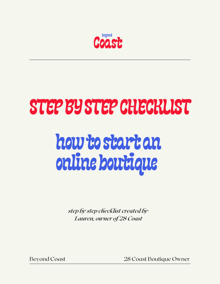 FREE CHECKLIST! How to start an online boutique | 28 COAST
