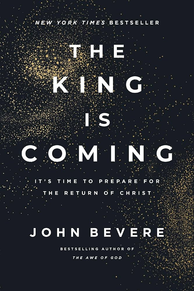 The King Is Coming: It's Time to Prepare for the Return of Christ | Amazon (US)