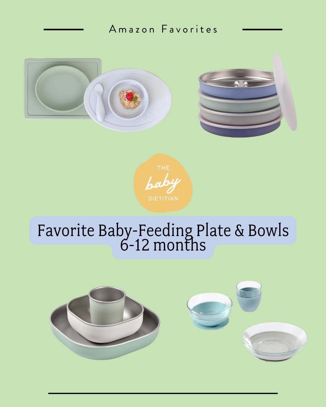 Our top bowls and plates for 6-12 months! 

#LTKHome #LTKBaby #LTKKids