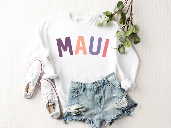 Maui Hawaii Sweatshirt, Hawaii Sweatshirt, Hawaii Shirt, Maui Crewneck Sweatshirt Womens Sweatshi... | Etsy (US)