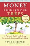 Money Doesn't Grow On Trees: A Parent's Guide to Raising Financially Responsible Children | Amazon (US)