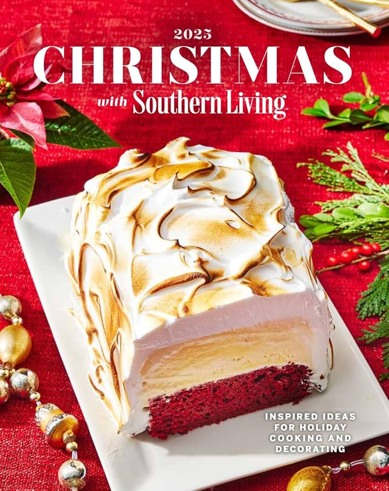 Christmas with Southern Living 2025: Inspired Ideas for Holiday Cooking and Decorating | Amazon (US)