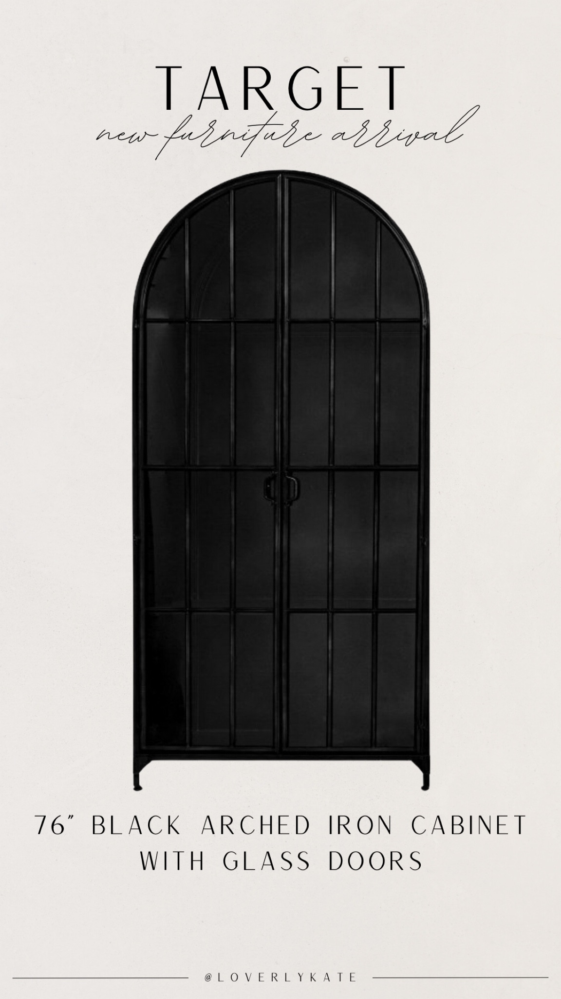 Target new furniture arrival / 76” black arched iron cabinet with glass doors and shelves.

#LTKHome