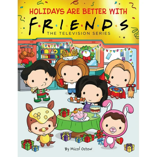 Holidays Are Better with Friends (Friends Picture Book) (Hardcover) | Walmart (US)