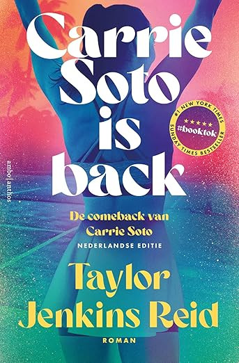 Carrie Soto is back: De comeback van Carrie Soto (California dream (crossover) serie, 4) | Amazon (UK)