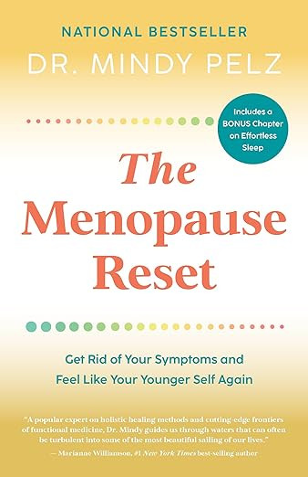 The Menopause Reset: Get Rid of Your Symptoms and Feel Like Your Younger Self Again      Kindle E... | Amazon (US)