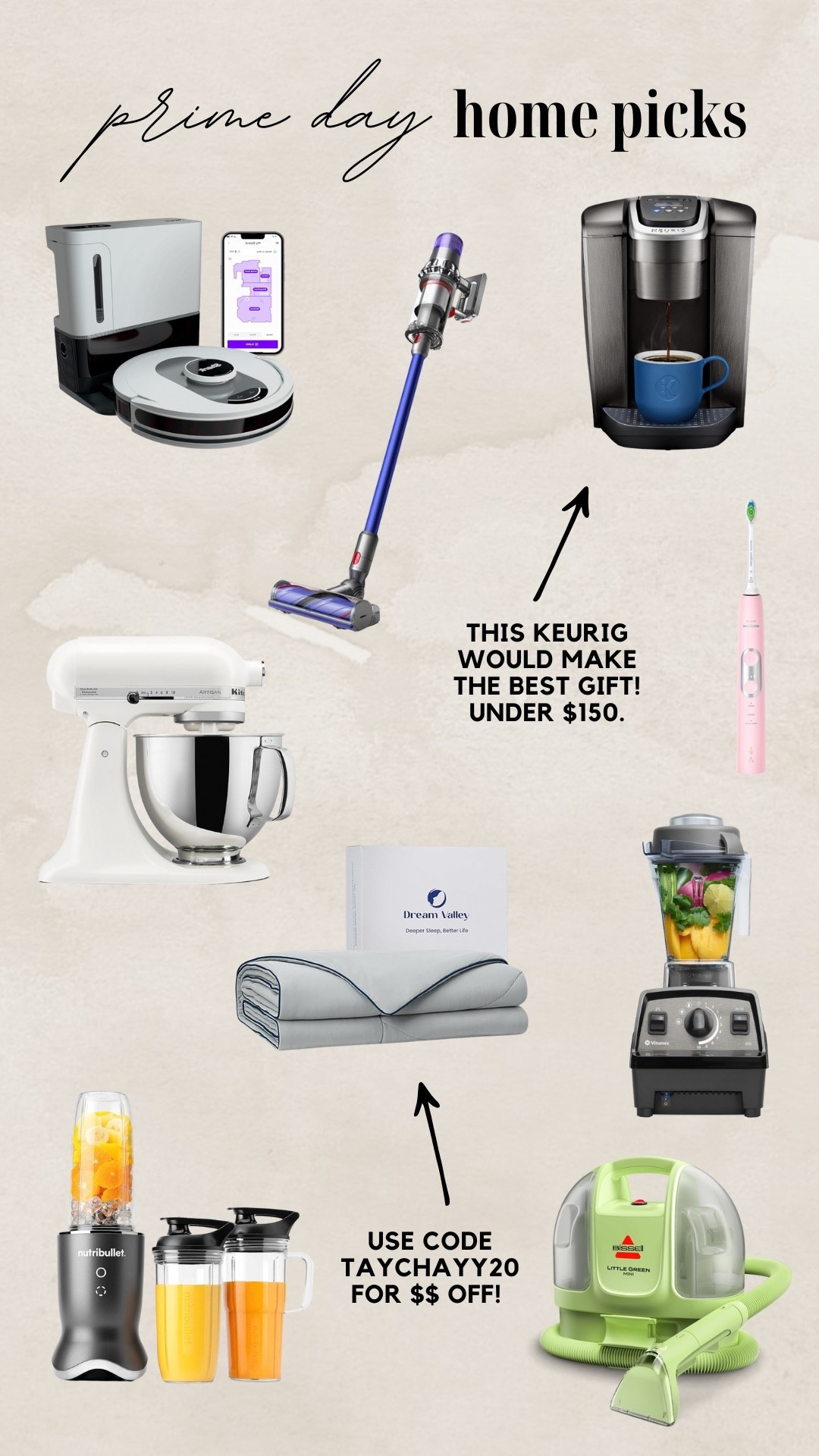 Amazon Prime Day Home // Amazon Home // Dream Valley Comforter— Use Code TAYCHAYY20 // Dyson Vacuum // Keurig Coffee Maker // Vitamix Blender 

#LTKSaleAlert #LTKHome