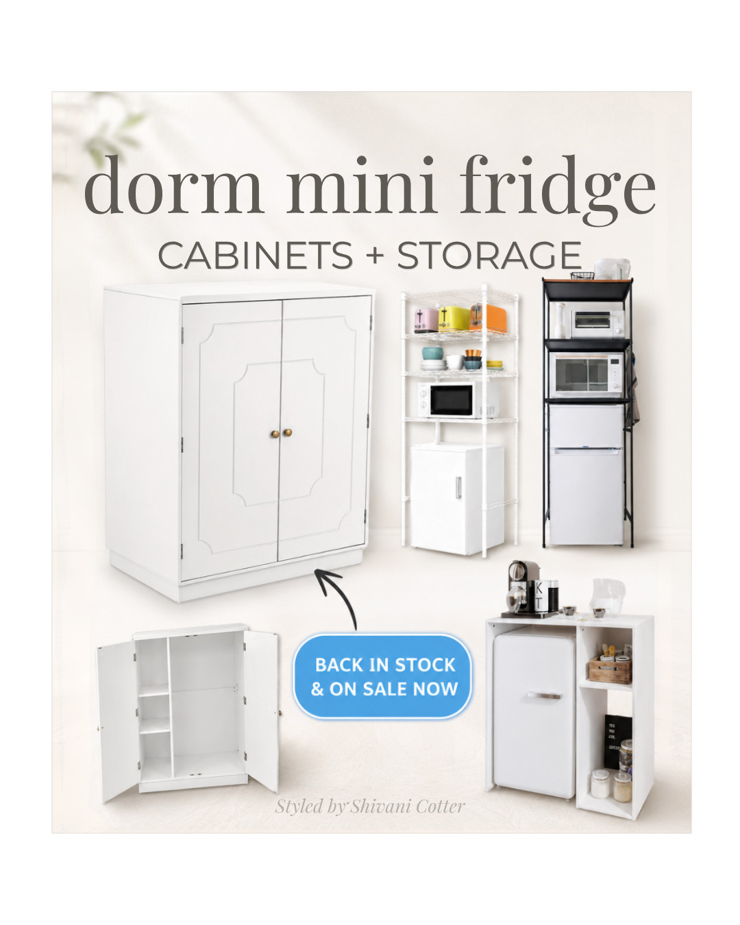 It's hard to find mini fridge storage systems that are not only functional, but look good. I've put together a few options for you (the white storage cabinet with doors is my favorite)! I still can't believe it's finally back in stock and the price is so low!!! These sell out fast, so I'd definitely buy one sooner than later.

dorm mini fridge cabinet | mini fridge storage | dorm fridge shelf | dorm fridge organizer |

#LTKHome