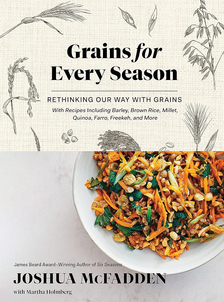 Grains for Every Season: Rethinking Our Way with Grains | Amazon (US)