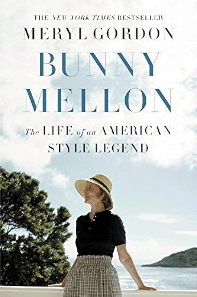 Bunny Mellon: The Life of an American Style Legend | Amazon (US)