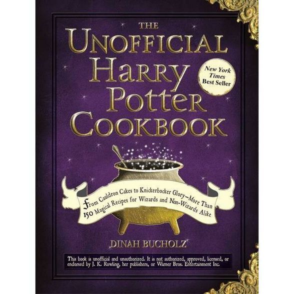 The Unofficial Harry Potter Cookbook by Dinah Buckholz (Hardcover) | Target