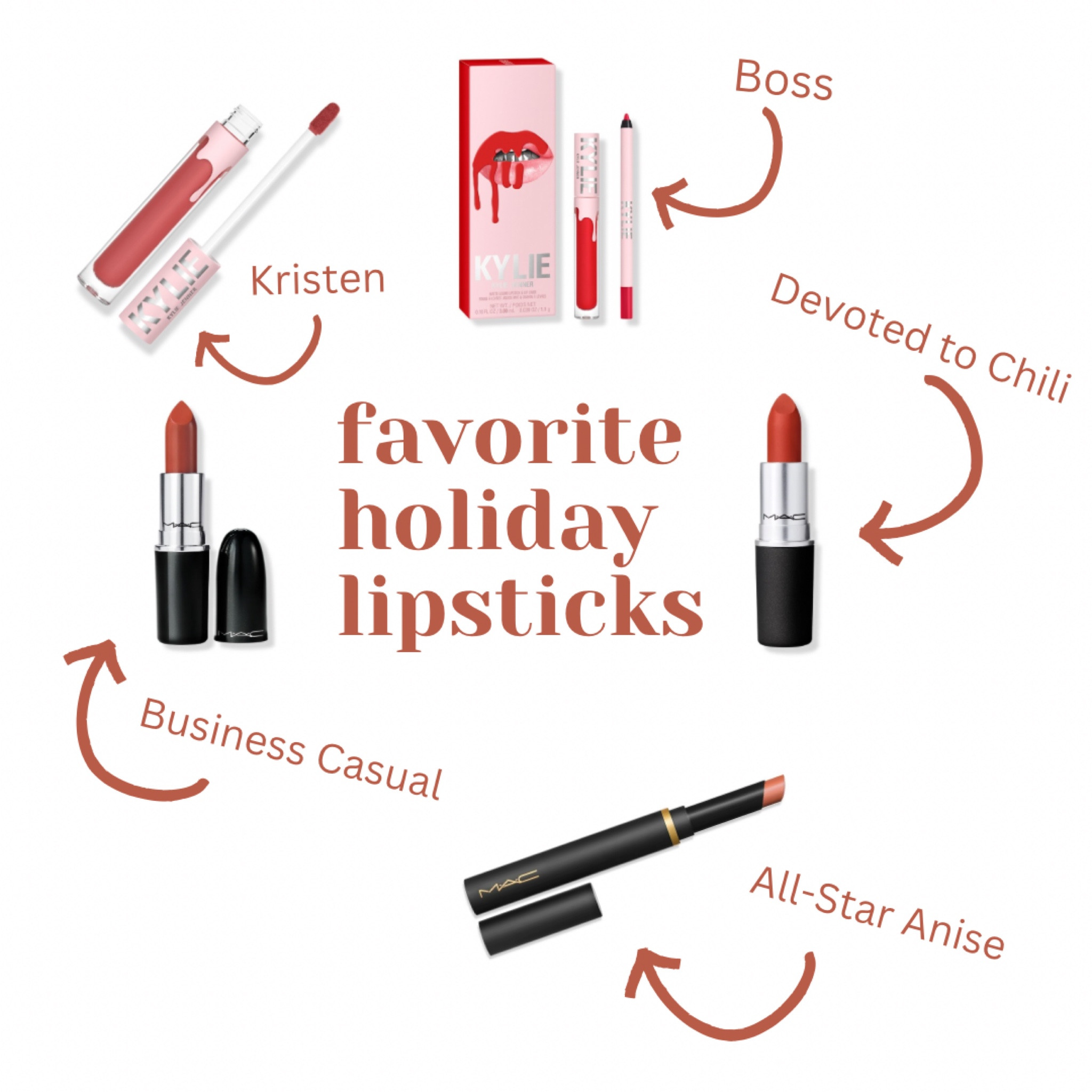Something for everyone in this mix - saturated, muted, dirty orange-red, blue red, shine, matte, velvet. These are my favorites for the holidays and cold weather! 
MAC Powder Kiss Devoted to Chili
MAC Lustreglass Business Casual
MAC Powder Kiss Slim Stick All-Star Anise 
Kylie Cosmetics Matte Lipstick Kristen
Kylie Cosmetics Lip Kit Boss 

#LTKBeauty #LTKFindsUnder50 #LTKSeasonal