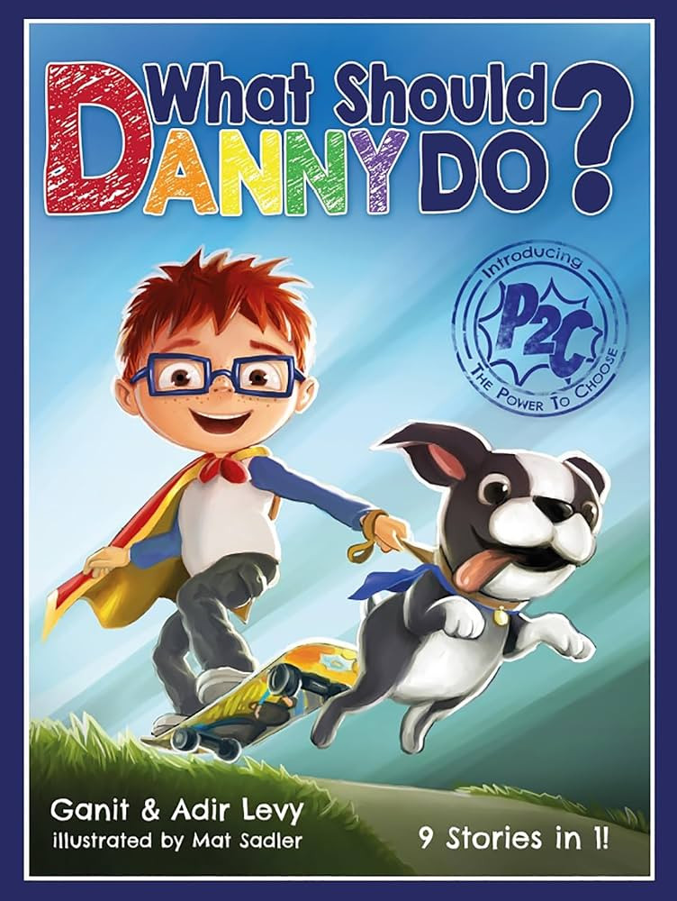 What Should Danny Do? (The Power to Choose Series) | Amazon (US)