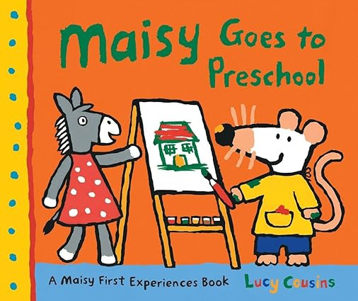 Maisy Goes to Preschool: A Maisy First Experiences Book     Paperback – Picture Book, June 8, 2... | Amazon (US)