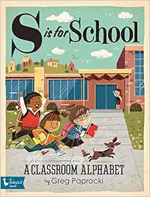 S Is for School: A Classroom Alphabet (BabyLit)



Board book – Picture Book, May 8, 2018 | Amazon (US)