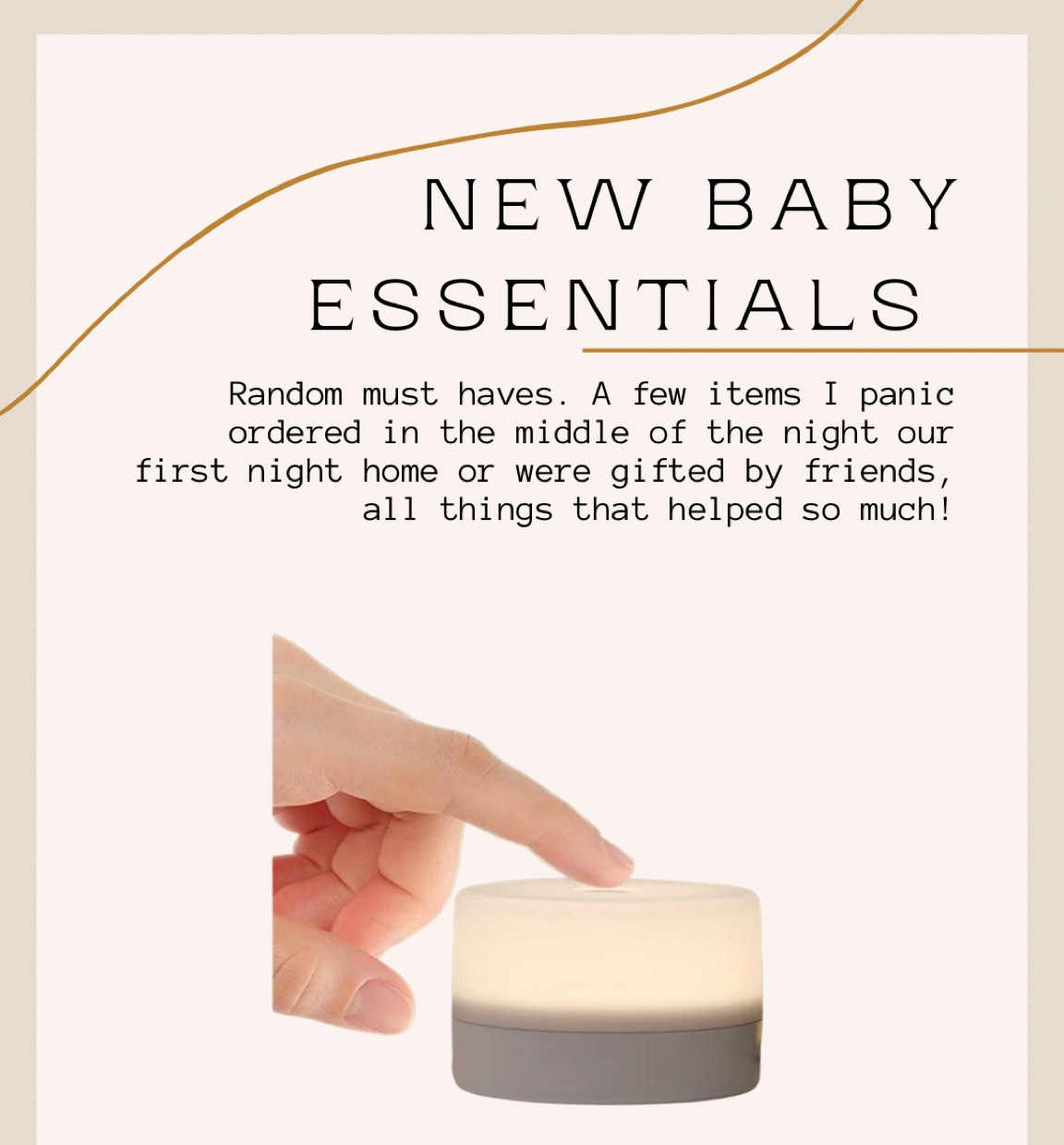 Touch lights! We have so many of these around our apartment! When I wake up to feed baby in the middle of the night I turn this on my nightstand so it stays dark and doesn’t energize/wake us all up even more. Also one next to the changing table and in the bathroom to do bathtime in a dim setting! So cozy.

#LTKbump #LTKbaby #LTKfamily