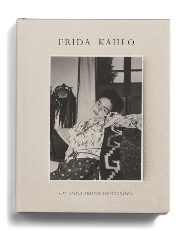 Frida Kahlo The Gisele Freund Photographs Book | TJ Maxx