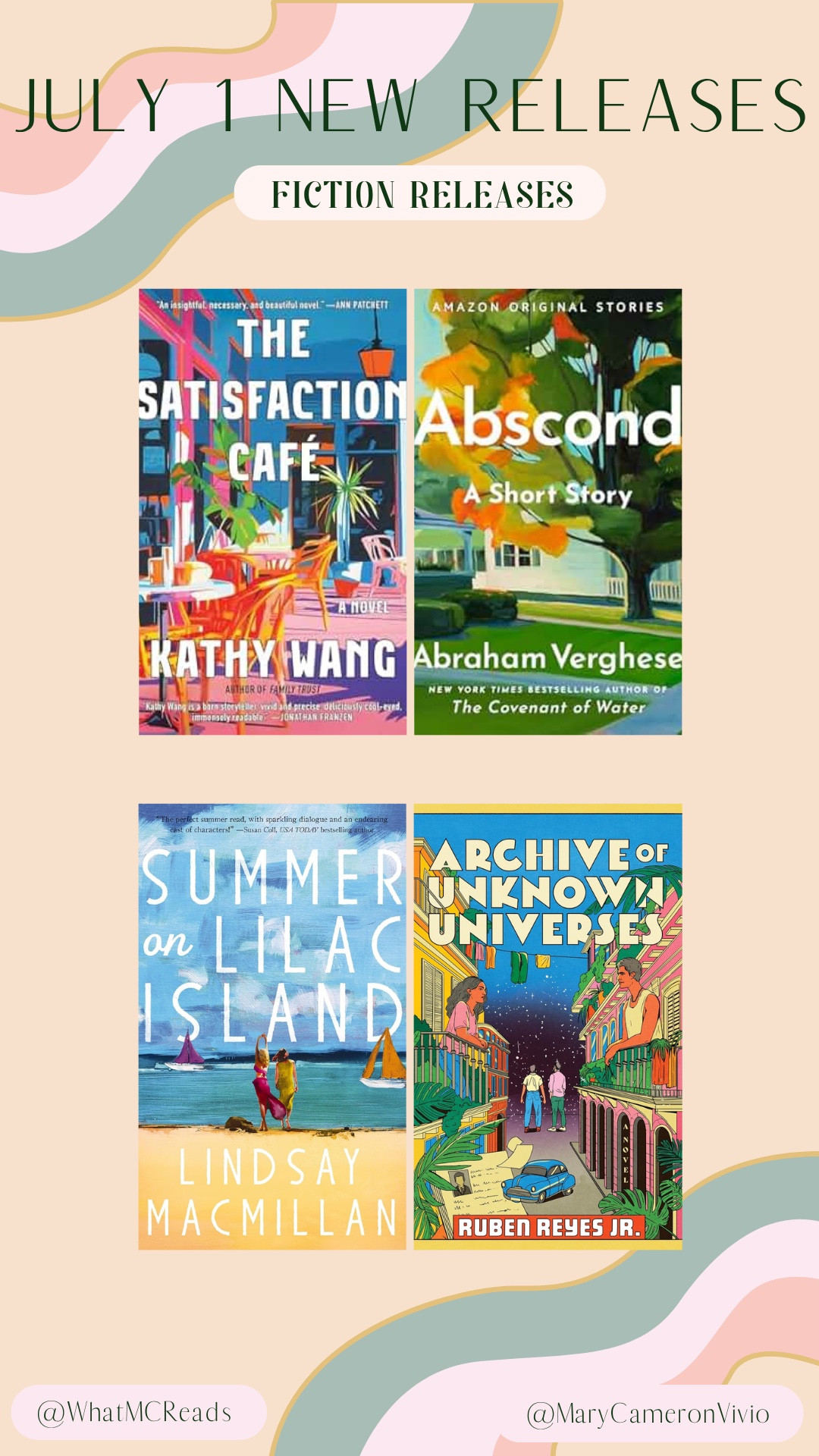 ☀️ July 1 Fiction Releases You’ll Want on Your Summer Reading List ☀️

From sweeping stories of identity and reinvention to dreamy islands and speculative wonders, these new fiction titles deliver thought-provoking journeys and heartfelt escapes

☀️ The Satisfaction Café - Kathy Wang
☀️ Abscond: A Short Story - Abraham Verghese
☀️ Archive of Unknown Universes - Ruben Reyes Jr.
☀️ Summer on Lilac Island - Lindsay MacMillan

Which one is topikng your July TBR?


#newbookreleases #generalfiction #fictionbooks new book releases, general fiction, fiction books, literary fiction, July book releases, summer reads 2025, book recommendations, must read books, TBR list, contemporary fiction #literaryfiction #julybookreleases #summerreads2025, #bookrecommendations #mustreadbooks #tbrlist #contemporaryfiction

#LTKFindsUnder50 #LTKHome #LTKSaleAlert