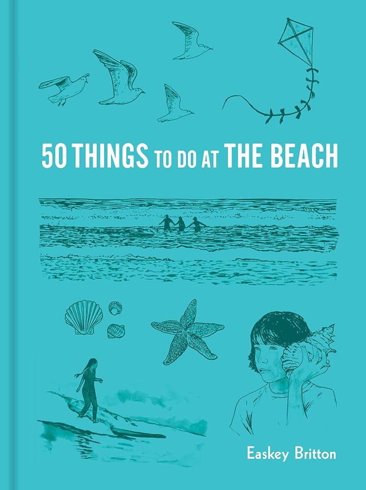 50 Things to Do at the Beach (Explore More) | Amazon (US)
