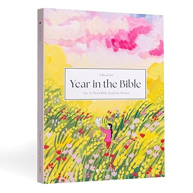 A Beautiful Year in the Bible: The 52-Week Bible Study for Women | Amazon (US)