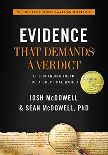 Evidence That Demands a Verdict: Life-Changing Truth for a Skeptical World      Hardcover – Ill... | Amazon (US)