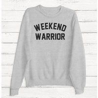 Weekend Warrior - Women's Sweater Sweatshirt Pullover Brunch Alcohol Wine Party Graphic Tee | Etsy (US)