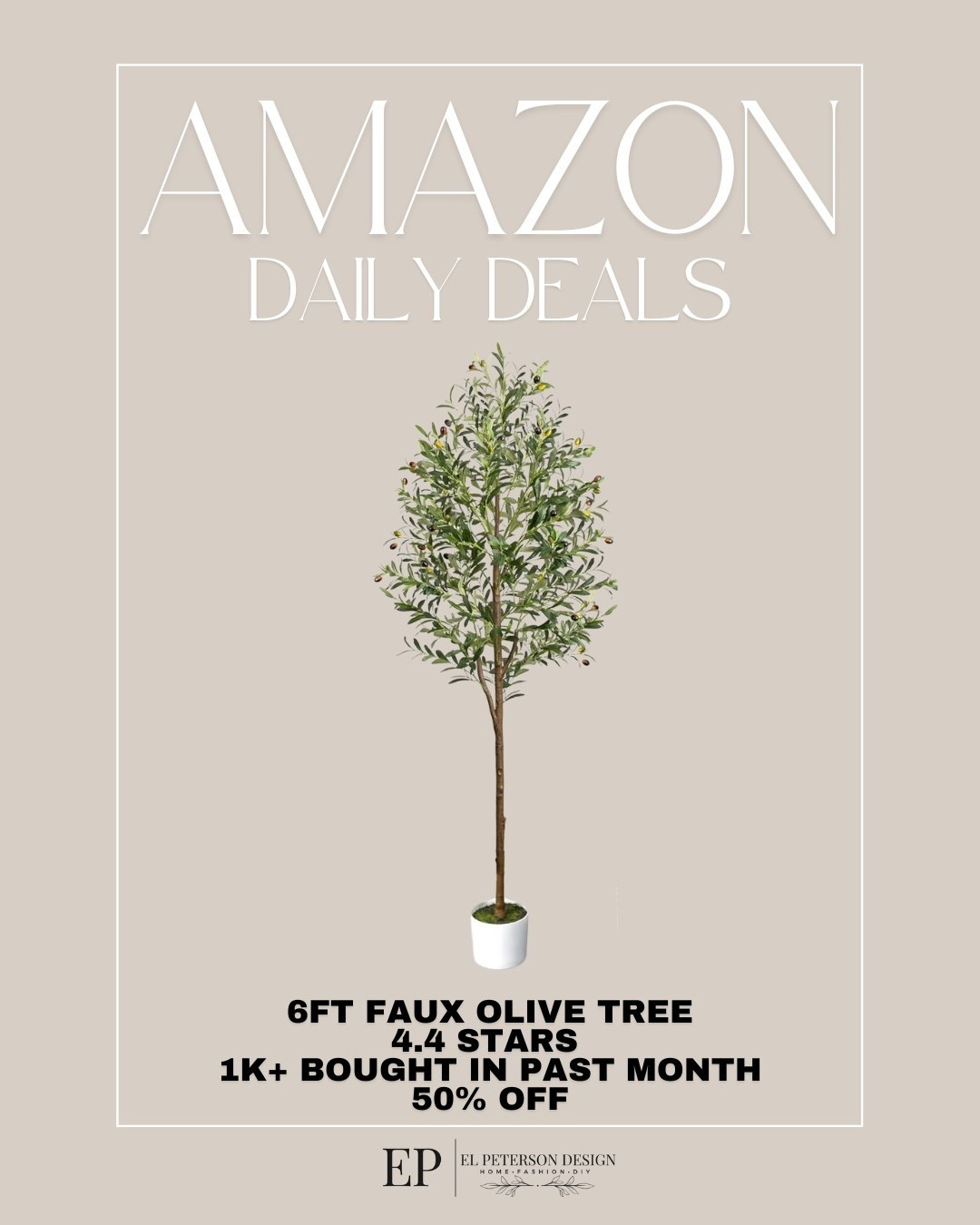 Amazon
Daily Deals
Olive tree 

#LTKSaleAlert #LTKHome