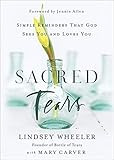 Sacred Tears: Simple Reminders That God Sees You and Loves You | Amazon (US)