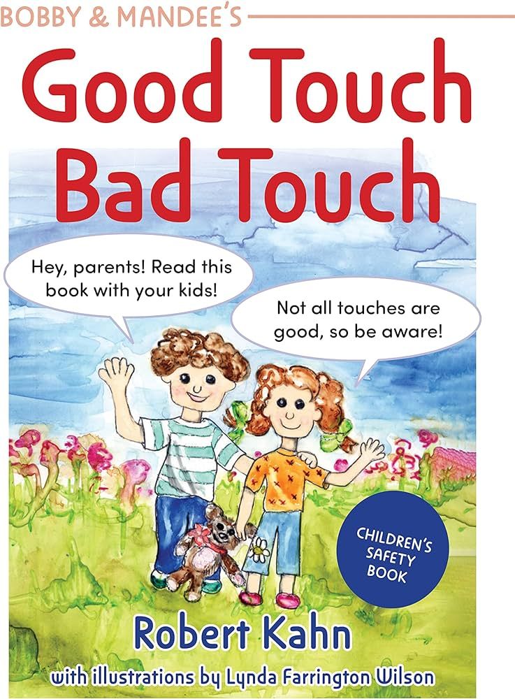 Bobby and Mandee's Good Touch, Bad Touch: Children's Safety Book (Robert Kahn's Children's Safety... | Amazon (US)
