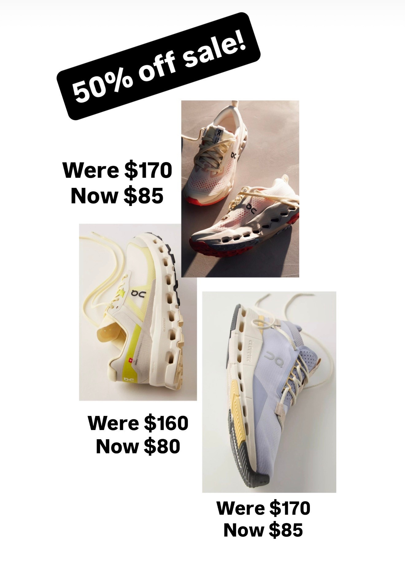 On Cloud sneakers 50-% off 

#LTKActive #LTKSaleAlert